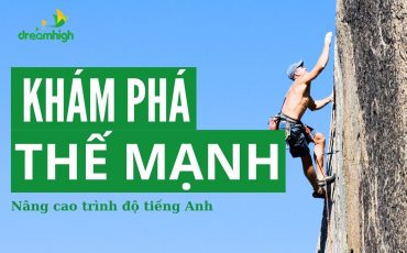 Dreamhigh-kham-pha-the-manh